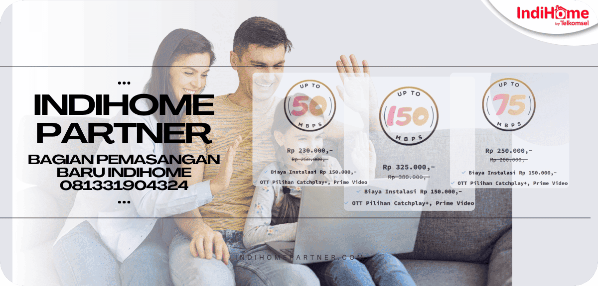 Registrasi IndiHome Malaka 1 https://indihomepartner.com/